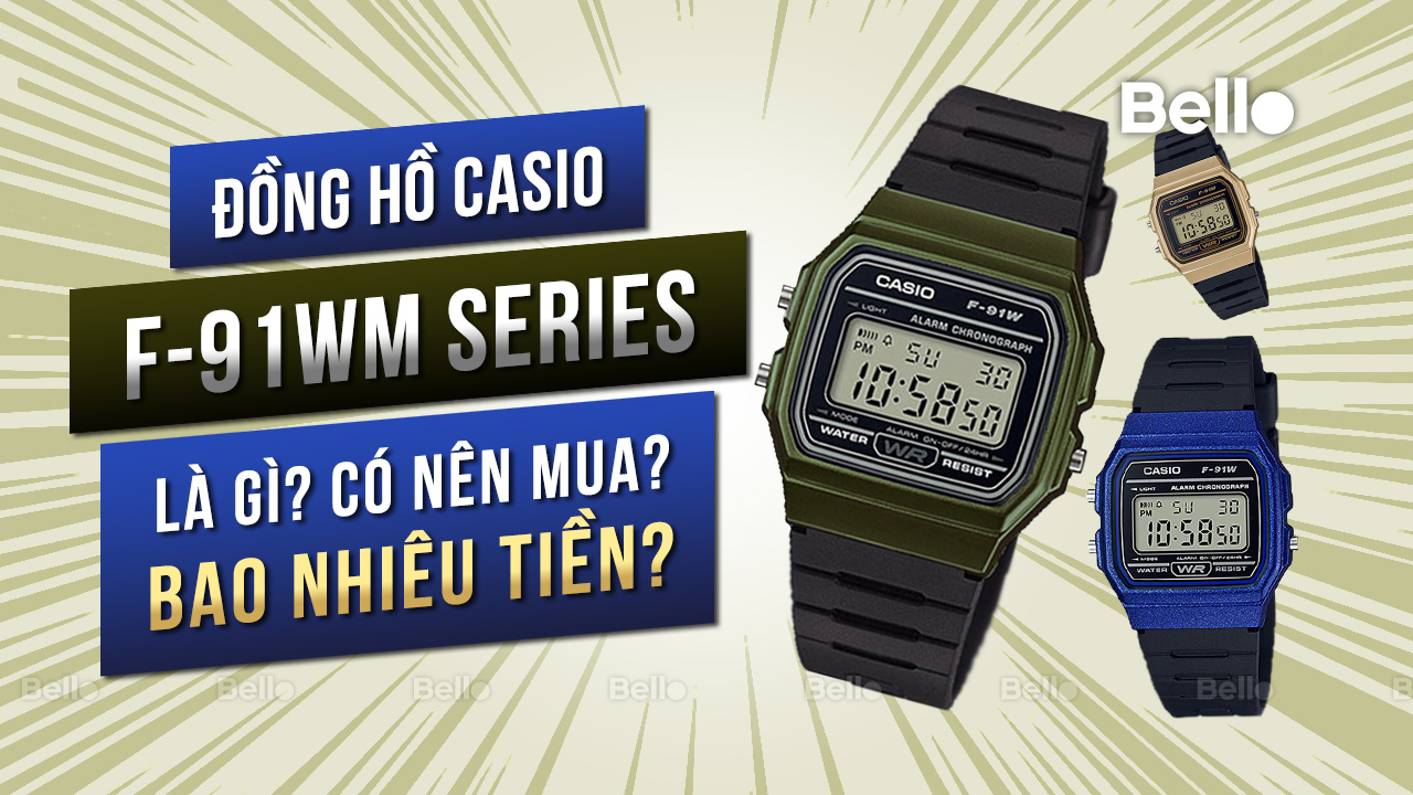 Casio F-91WM là gì? Đáng mua không? Giá bao nhiêu?