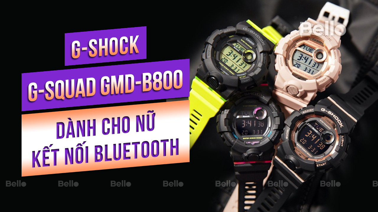 G-Shock G-SQUAD GMD-B800  phiên bản dành cho nữ