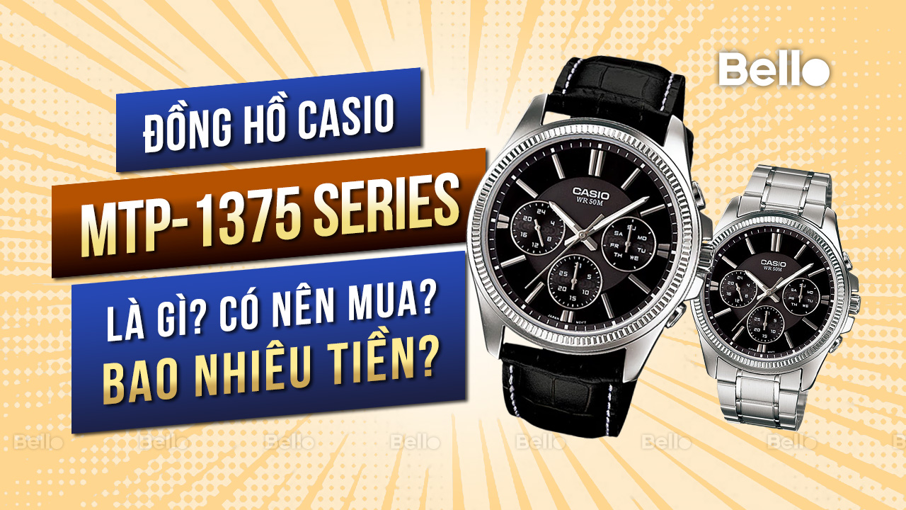 Casio MTP-1375 là gì? Đáng mua không? Giá bao nhiêu?