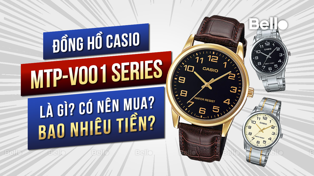 Casio MTP-V001 là gì? Đáng mua không? Giá bao nhiêu?