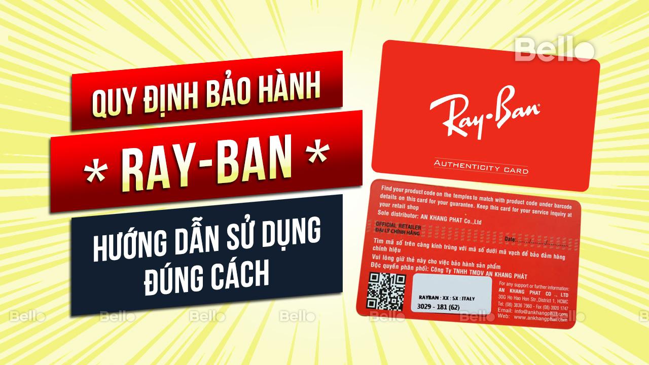 Quy định bảo hành kính mắt Ray-Ban và hướng dẫn sử dụng từ NPP – Bello