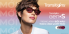 Essilor Transitions® Gen S™ - Thế hệ tròng kính đổi màu thứ 9 mới nhất 2025