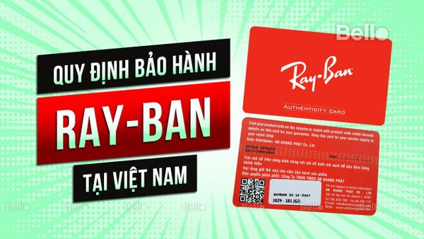 Quy định bảo hành kính mắt Ray-Ban tại Việt Nam