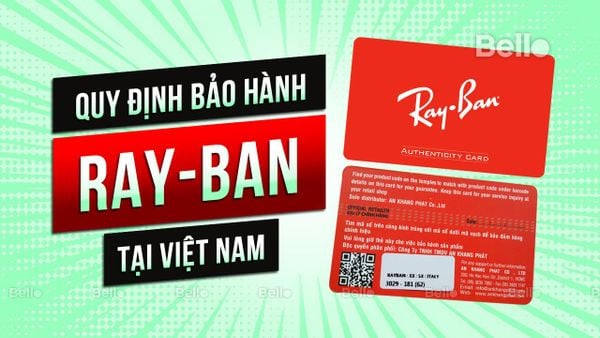 Quy định bảo hành kính mắt Ray-Ban tại Việt Nam