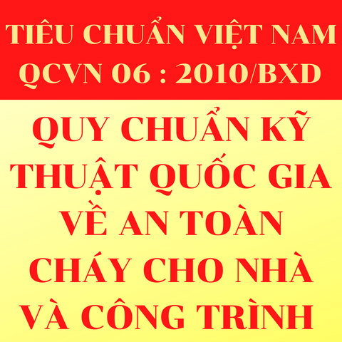 TCVN - QCVN 06 : 2010/BXD
