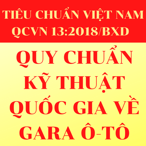 TCVN - QCVN 13:2018/BXD