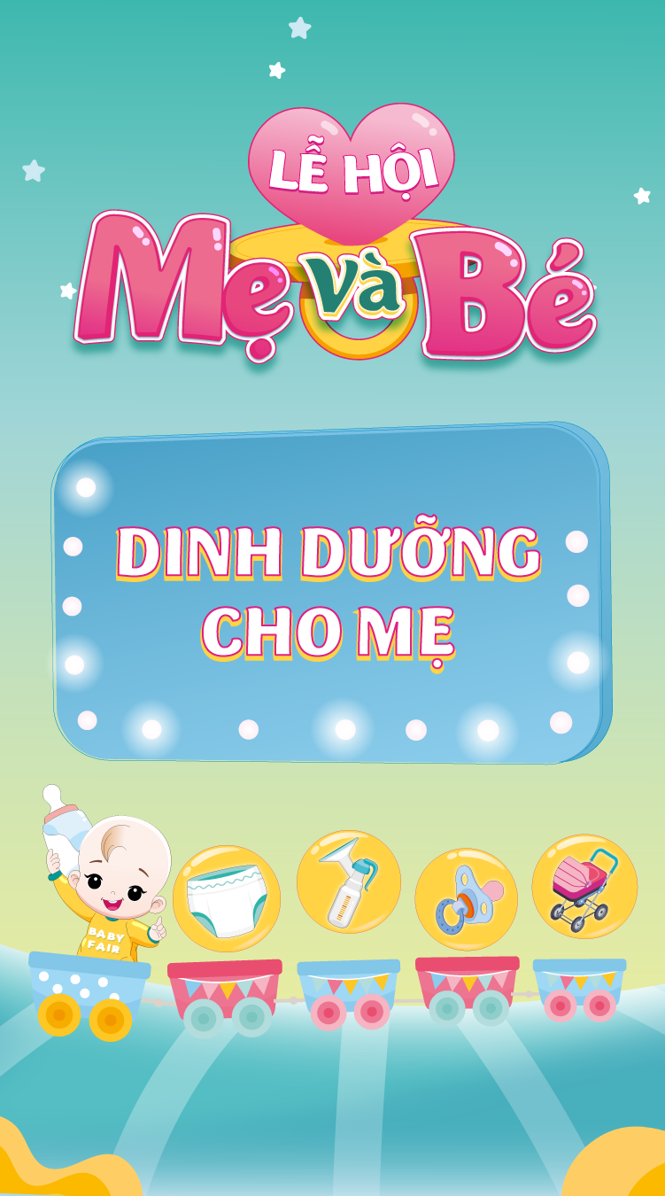 BABY FAIR - DÀNH CHO MẸ - SỮA, THỰC PHẨM DINH DƯỠNG