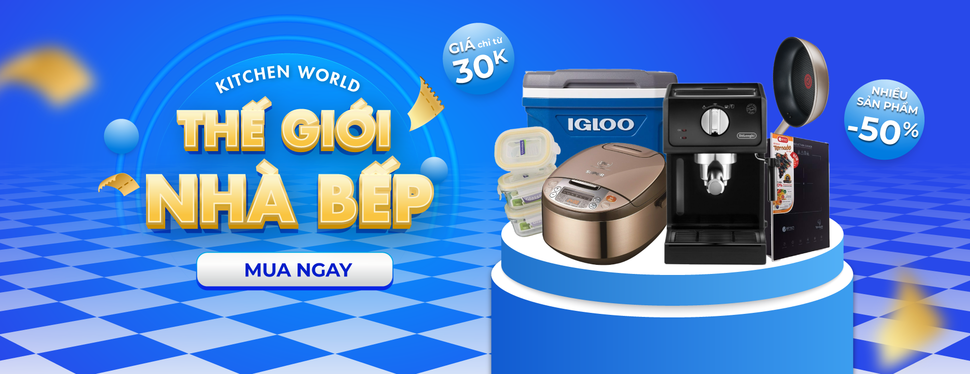 KITCHEN WORLD - THẾ GIỚI NHÀ BẾP