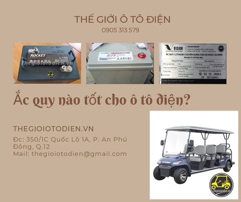 Ắc quy nào tốt cho ô tô điện?