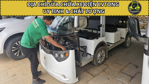 Địa chỉ sửa chữa xe điện LVTONG | Thegioiotodien