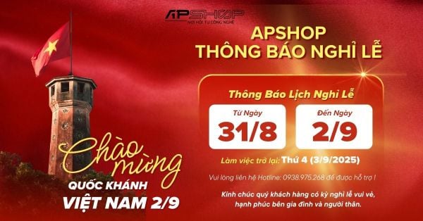APSHOP THÔNG BÁO NGHỈ LỄ QUỐC KHÁNH 2/9 !