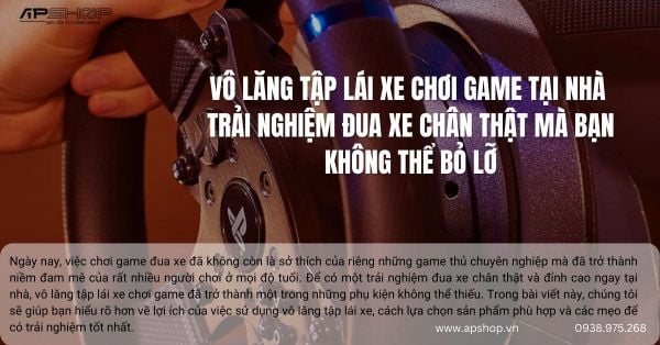 Vô Lăng Tập Lái Xe Chơi Game Tại Nhà: Trải Nghiệm Đua Xe Chân Thật Mà Bạn Không Thể Bỏ Lỡ