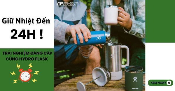 Giữ Nhiệt Đến 24h - Trải Nghiệm Đẳng Cấp Cùng Hydro Flask