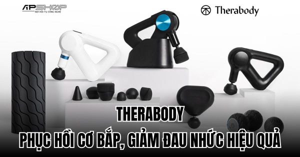 Therabody: Phục Hồi Cơ Bắp, Giảm Đau Nhức Hiệu Quả