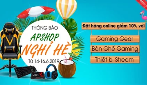 VUI HÈ CÙNG APSHOP - GIẢM NGAY 10%