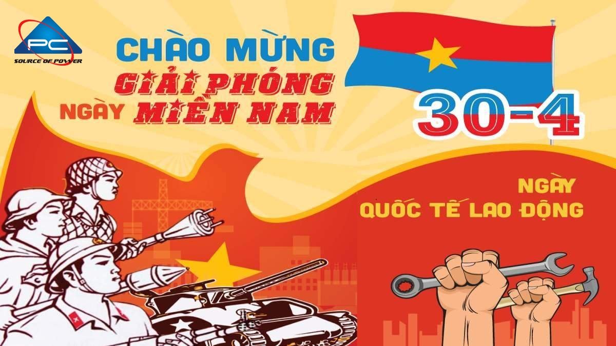 CHÀO MỪNG QUỐC LỄ  30/04 VÀ 01/05