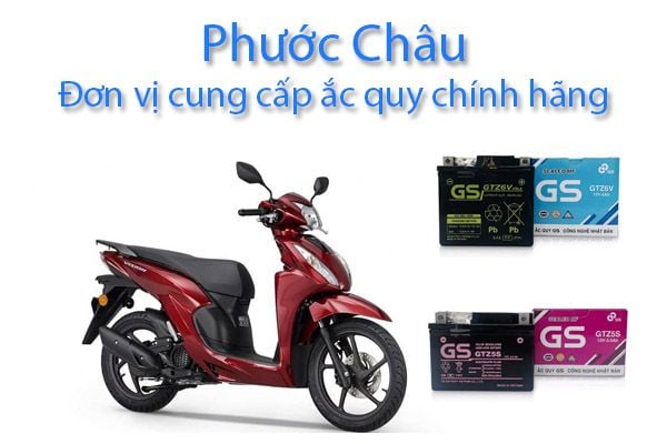 Phước Châu - Đơn vị bán bình điện xe Vision chính hãng giá tốt
