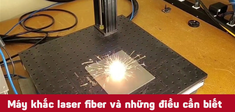 Máy khắc laser fiber và những điều cần biết
