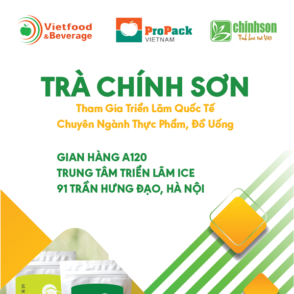 Trà Chính Sơn tham gia Triển lãm Vietfood & Beverage - Propack Vietnam 2019 tại Hà Nội