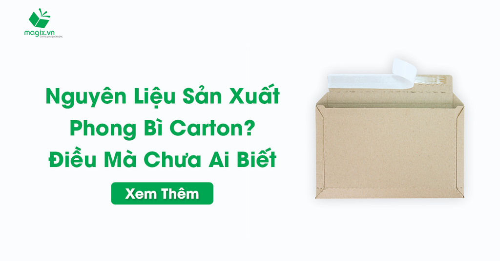 Nguyên Liệu Sản Xuất Phong Bì Carton? Điều Mà Chưa Ai Biết