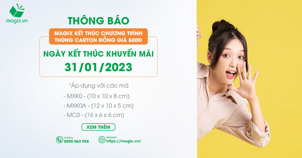 Magix Thông Báo Kết Thúc Chương Trình Khuyến Mãi Thùng Carton Đồng Giá 880đ