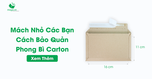Mách Nhỏ Các Bạn Cách Bảo Quản Phong Bì Carton