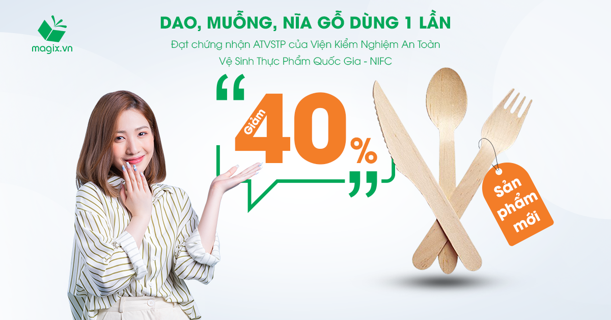 DAO, MUỖNG, NĨA GỖ DÙNG MỘT LẦN GIẢM 40%