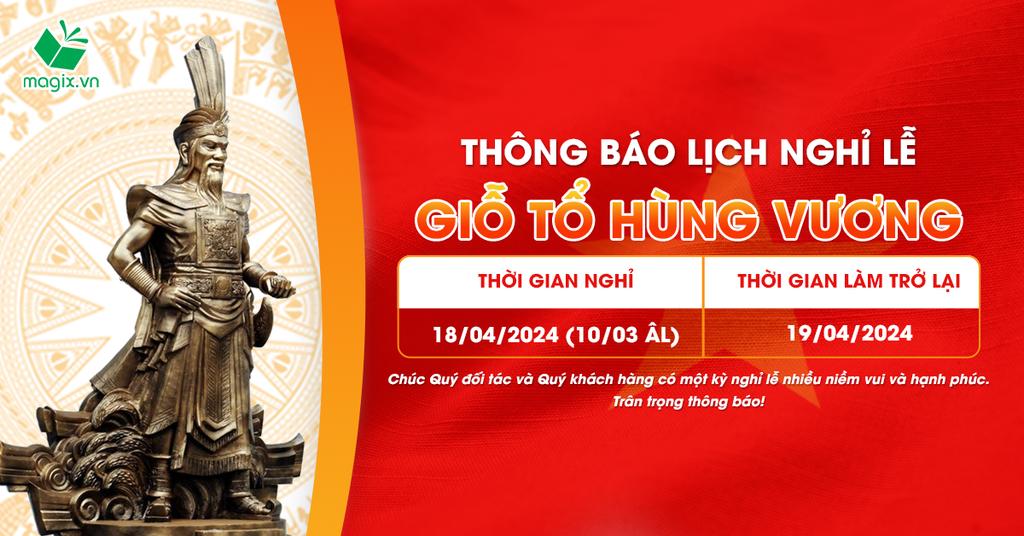 THÔNG BÁO NGHỈ LỄ GIỖ TỔ HÙNG VƯƠNG 2024