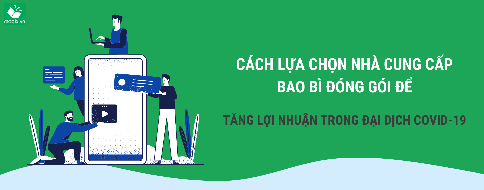 CÁCH LỰA CHỌN NHÀ CUNG CẤP BAO BÌ ĐÓNG GÓI ĐỂ TĂNG LỢI NHUẬN TRONG ĐẠI ...