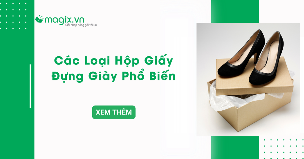 Các loại hộp giấy đựng giày phổ biến hiện nay