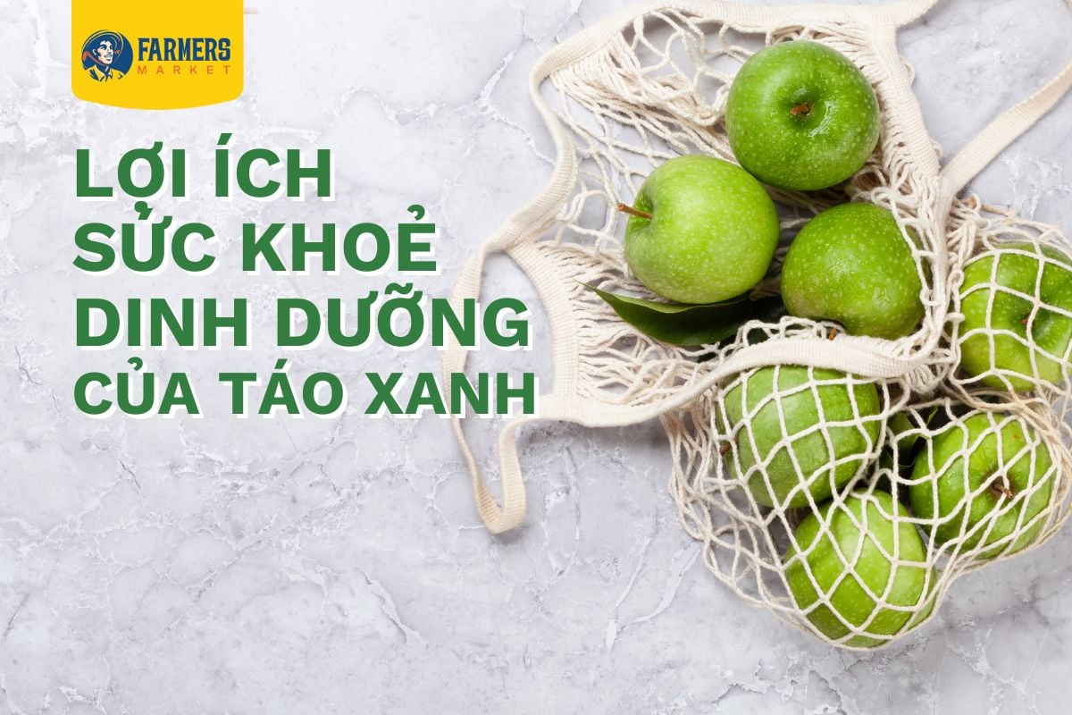 Lợi Ích Sức Khoẻ Của Táo Xanh Là Gì?