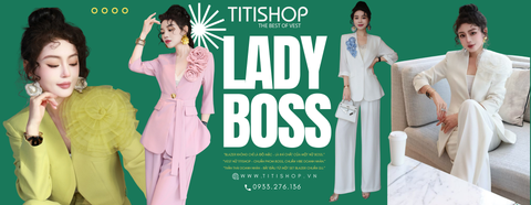 LADY BOSS BST THẦN THÁI DOANH NHÂN
