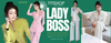 LADY BOSS BST THẦN THÁI DOANH NHÂN