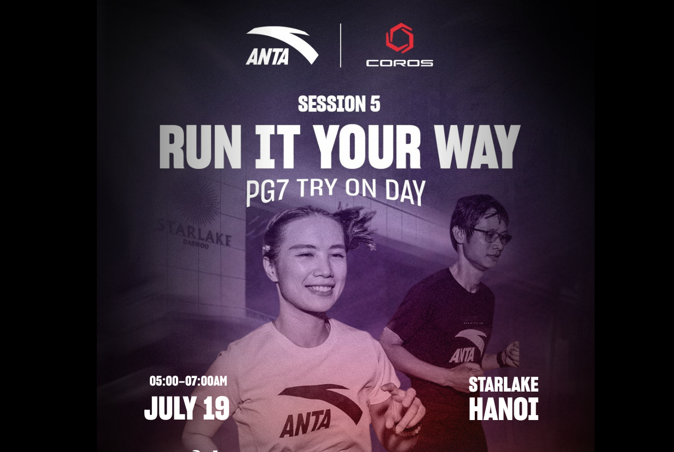 CHÍNH THỨC MỞ CỔNG ĐĂNG KÝ  PG7 | RUN IT YOUR WAY TẠI HÀ NỘI- SESSION 5- STARLAKE