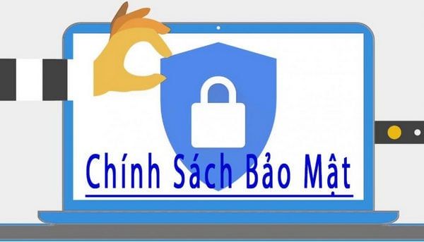 Chính sách bảo mật thông tin