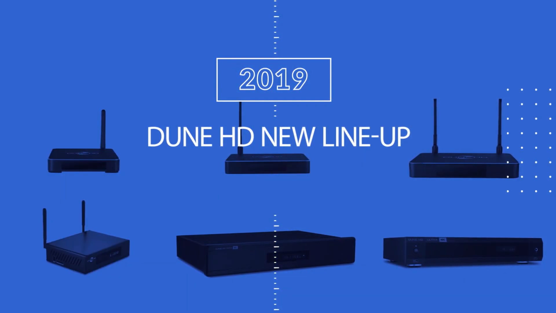 Dune HD Model Line-up 2019