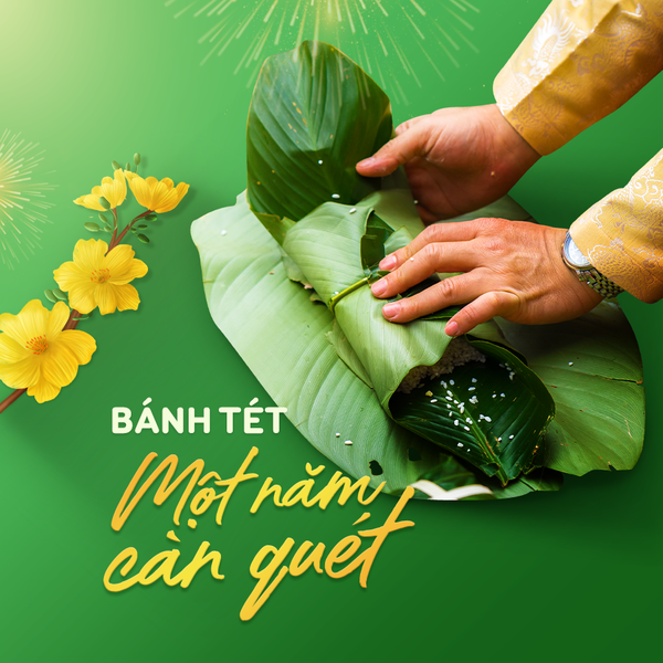 BÁNH CHƯNG- BÁNH TÉT, LINH HỒN TẾT VIỆT