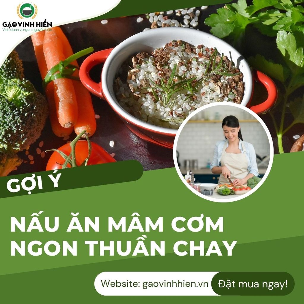 MÁCH BẠN MỘT SỐ MÂM CƠM MÓN ĂN THUẦN CHAY NGON MÀ VẪN ĐẦY DINH DƯỠNG