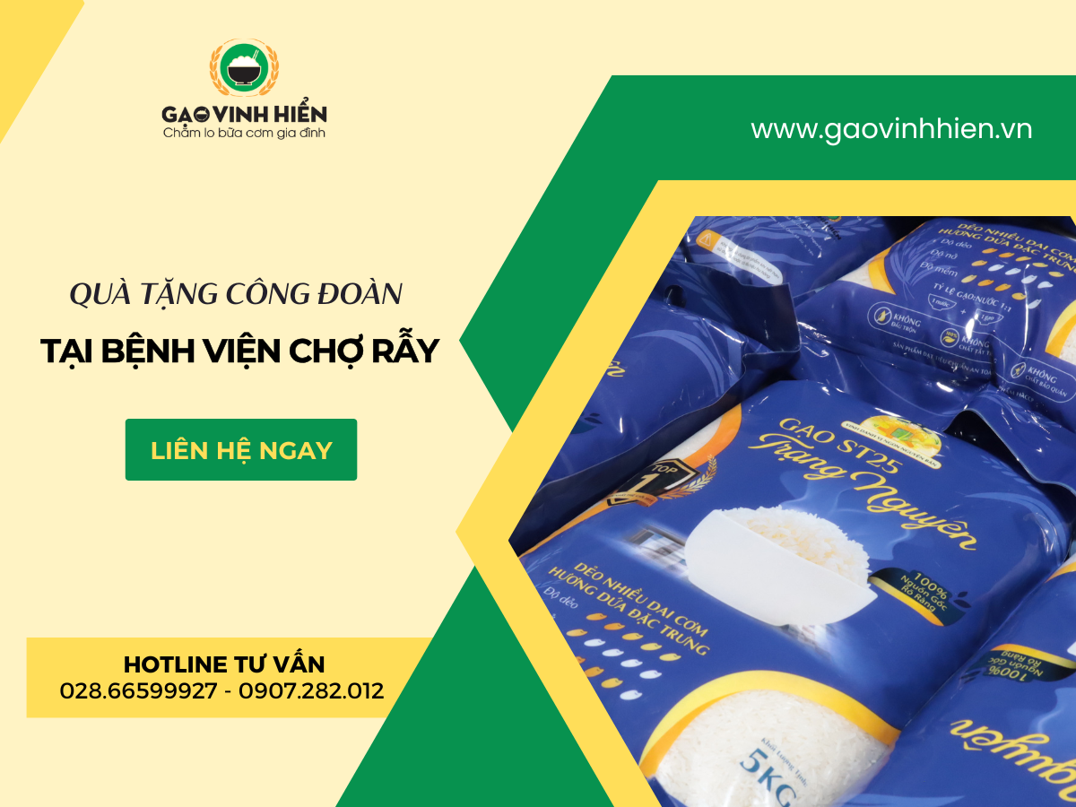 Gạo Vinh Hiển - Quà Tặng Công Đoàn Tại Bệnh Viện Chợ Rẫy