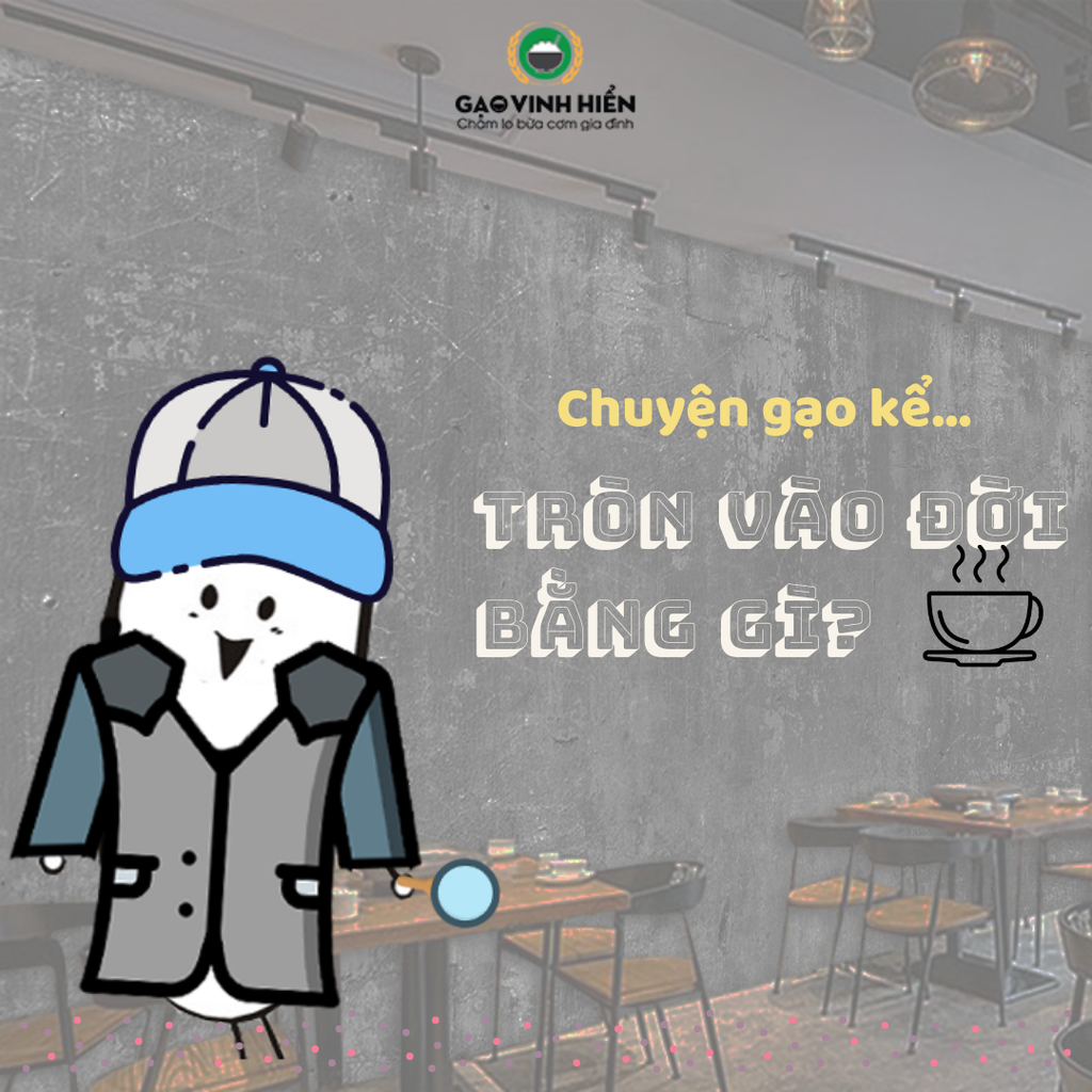 [Chuyện Gạo Kể] SỰ TÍCH HẠT LÚA