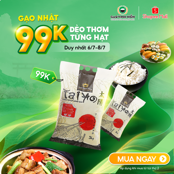 GẠO NHẬT TAIYO CAO CẤP VINH HIỂN - DEAL SHOCK 99K/TÚI
