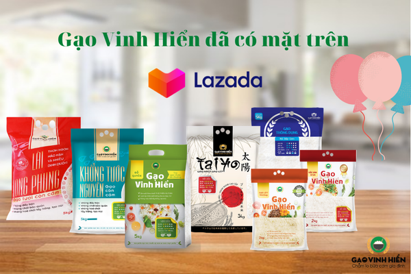 [THÔNG BÁO] Gạo Vinh Hiển đã có mặt trên Lazada
