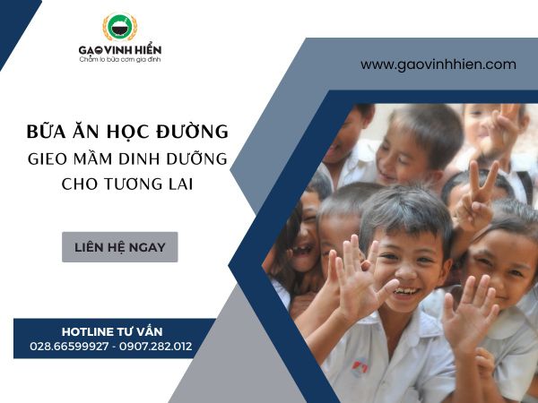 BỮA ĂN HỌC ĐƯỜNG - GIEO MẦM DINH DƯỠNG CHO TƯƠNG LAI