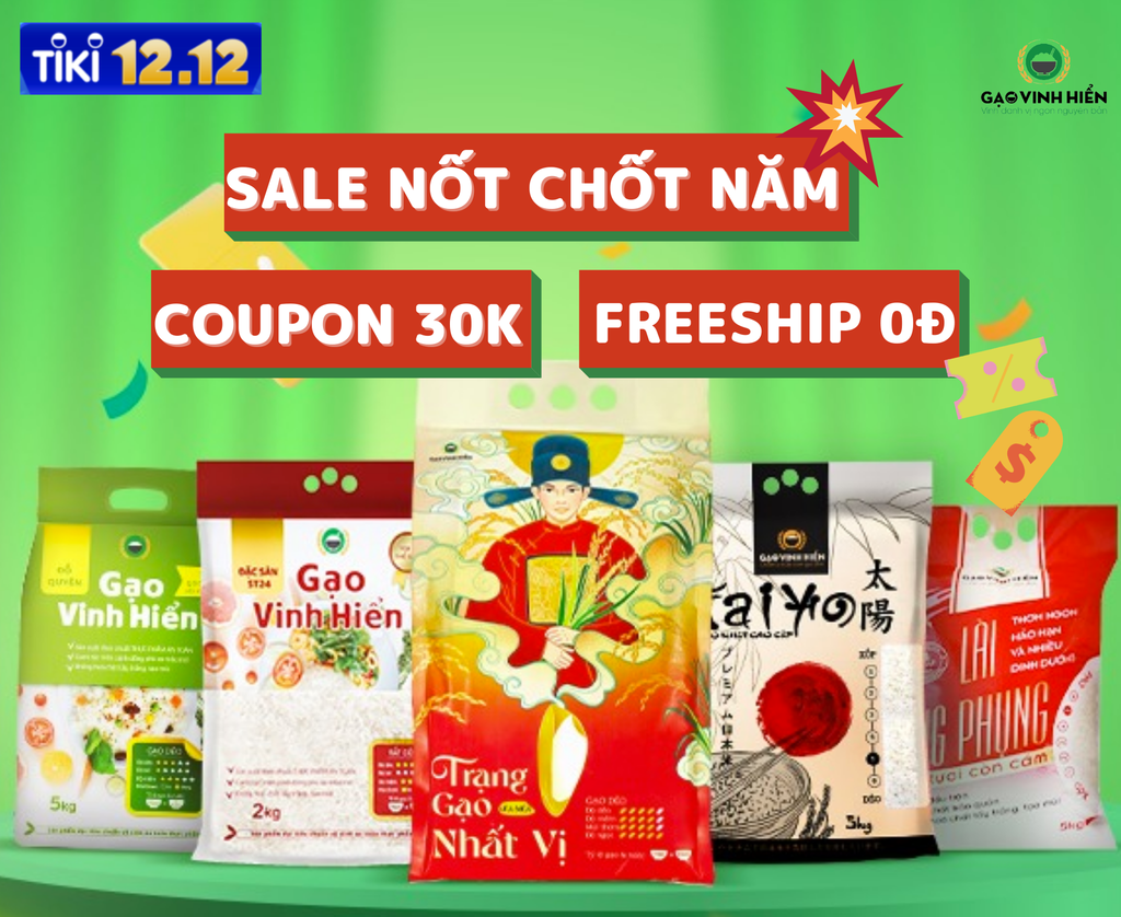 SALE HỐT CHỐT NĂM -  MUA GẠO ĐỦ ĐẦY, CẢ NHÀ SUM VẦY