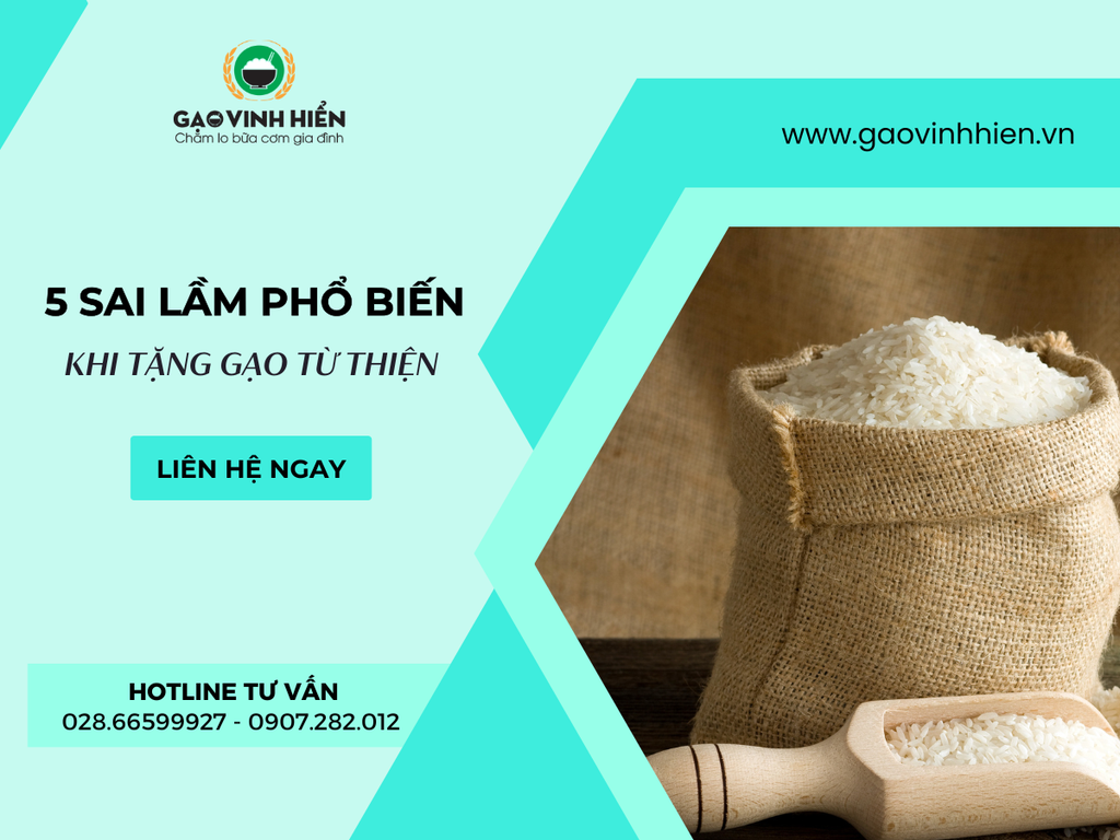 Tránh Ngay 5 Sai Lầm Phổ Biến Khi Làm Từ Thiện Gạo, Phát Gạo Từ Thiện