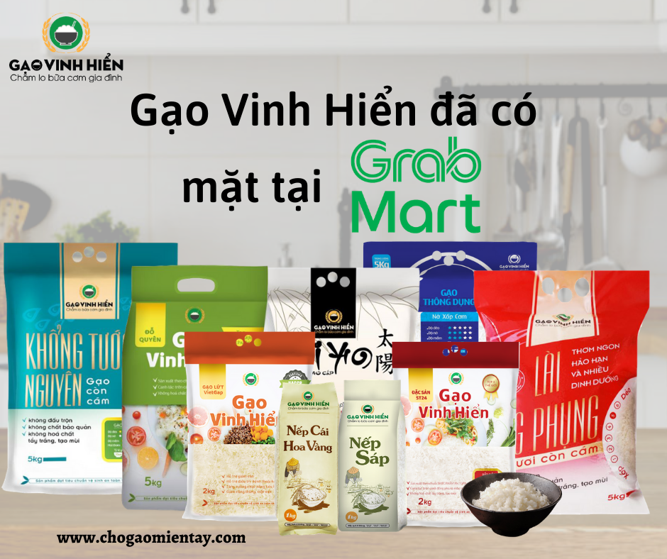 Gạo Vinh Hiển đã có mặt trên GrabMart với 4 chi nhánh