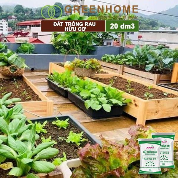 Đất trồng rau Lavamix, bao 20dm3 (8-10kg), hữu cơ, dùng ngay không cần bổ sung thêm phân bón |Greenhome