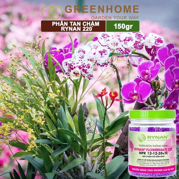 Phân tan chậm Rynan 220, chai 150gr, dùng cho phong lan ra hoa, giúp hoa bền màu, thơm lâu |Greenhome