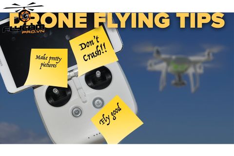 10-tips-truoc-va-sau-khi-bay-danh-cho-drone