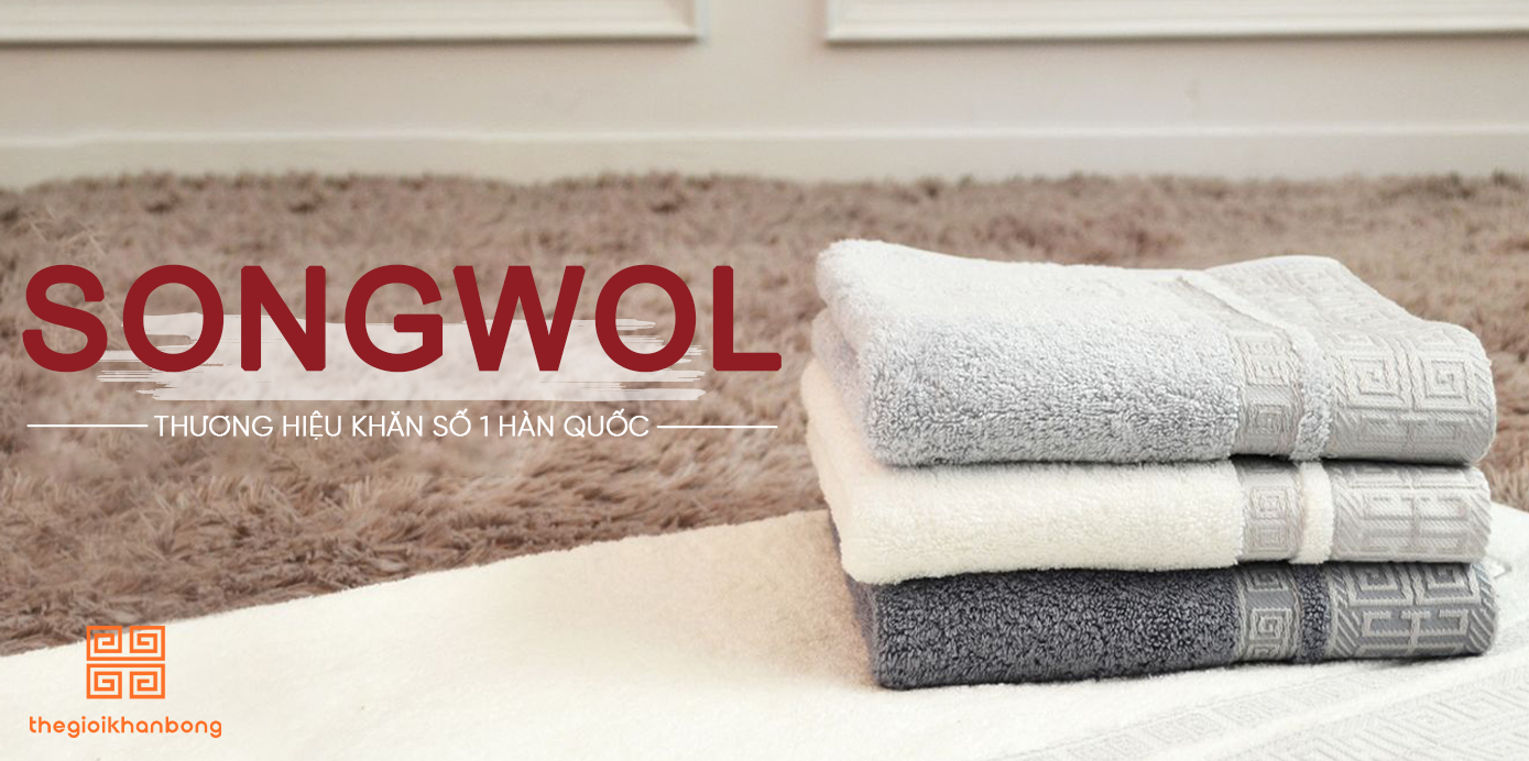 Khăn bông cao cấp Songwol - Thương hiệu khăn số 1 tại Hàn Quốc